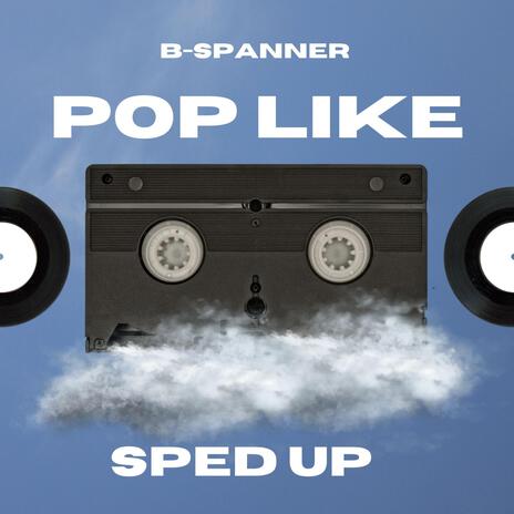 POP Like 2 LB (Sped Up) ft. Last Ludic & Bulle-T | Boomplay Music