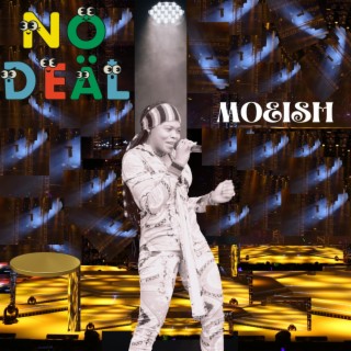 NO DEAL lyrics | Boomplay Music