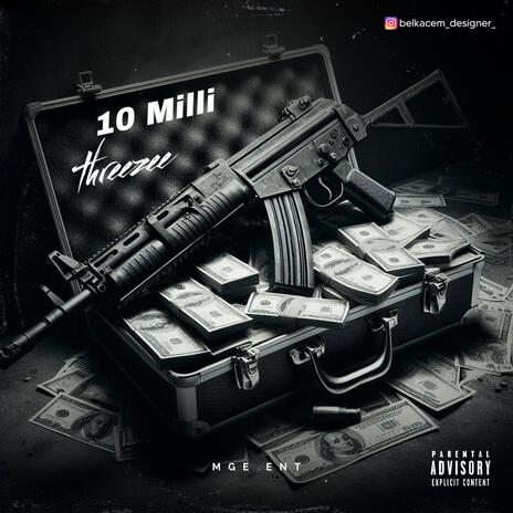 10 Milli | Boomplay Music