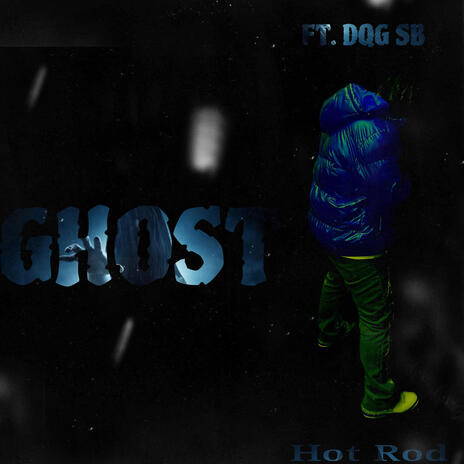 Ghost ft. D.Q.G SB | Boomplay Music