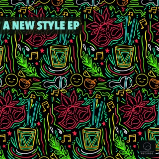 A New Style EP