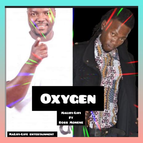 OXYGEN ft. BOSS Monene | Boomplay Music