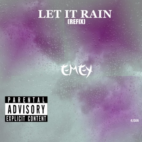 Let It Rain (Refix)