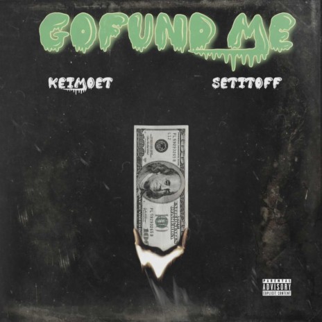Go Fund Me ft. Setitoff83 | Boomplay Music