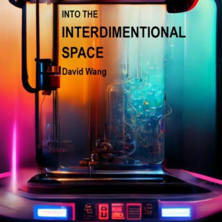 Into the Interdimentional Space