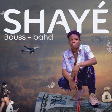 Shayé | Boomplay Music