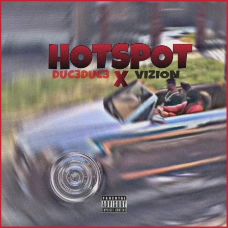 Hotspot ft. Viziøn | Boomplay Music