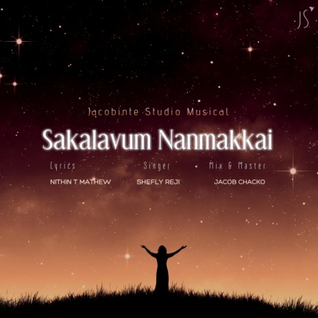 Sakalavum Nanmakkai | Boomplay Music