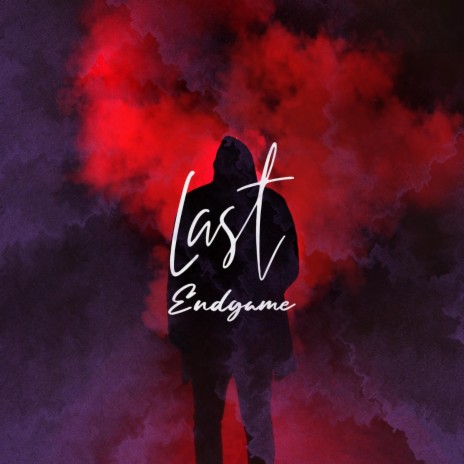 Last Endgame | Boomplay Music