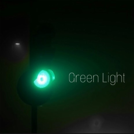Green Light ft. T.O.A.
