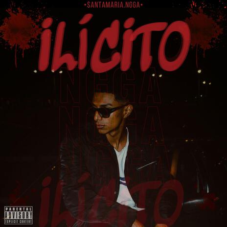 ILÍCITO | Boomplay Music