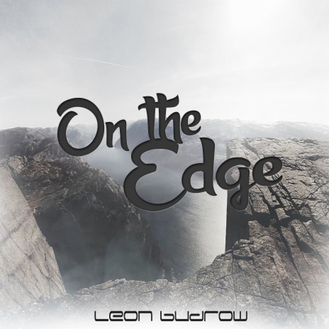 On the Edge | Boomplay Music