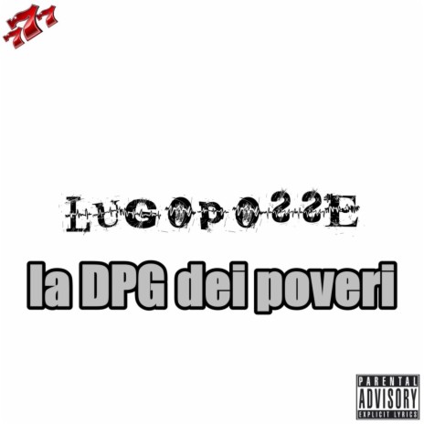 La DPG dei poveri | Boomplay Music