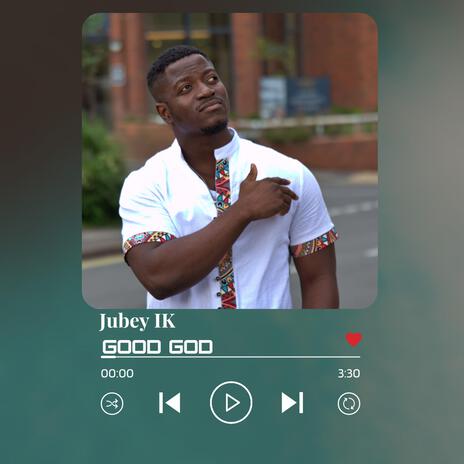 Good God | Boomplay Music