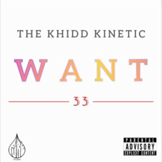 The Khidd Kinetic