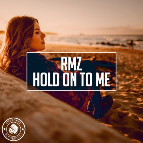 Hold On To Me (Original Mix)