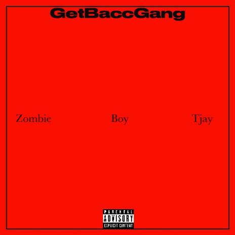 GetBaccGang | Boomplay Music