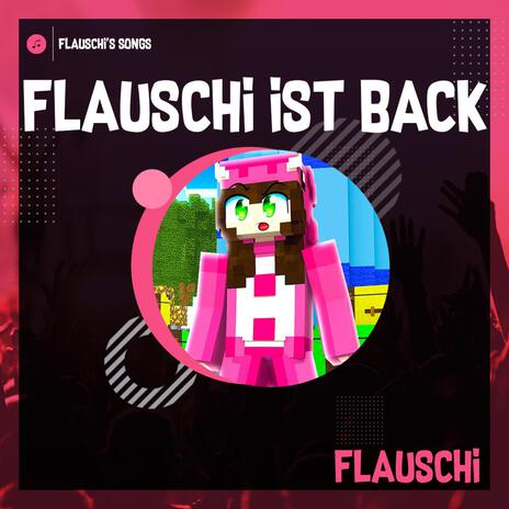 Flauschi ist back | Boomplay Music