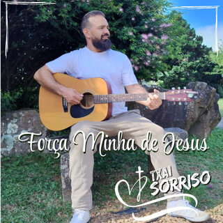 Força Minha de Jesus