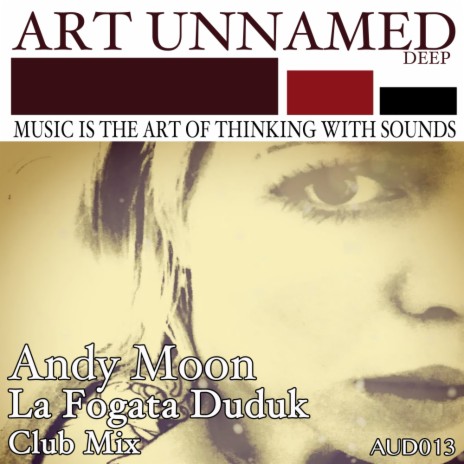 La Fogata Duduk (Andy Moon Club Rework)