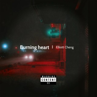 Burning Heart(ProdByHoneys) lyrics | Boomplay Music