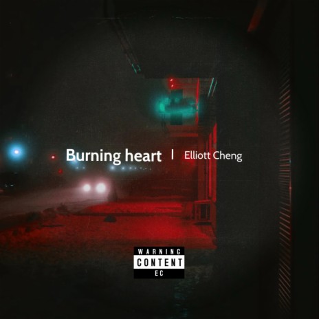Burning Heart(ProdByHoneys)