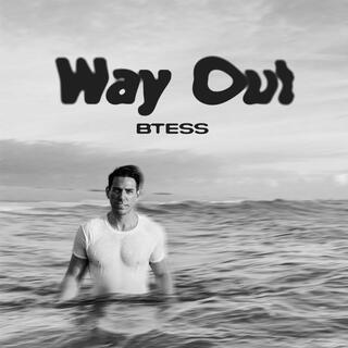 Way Out lyrics | Boomplay Music