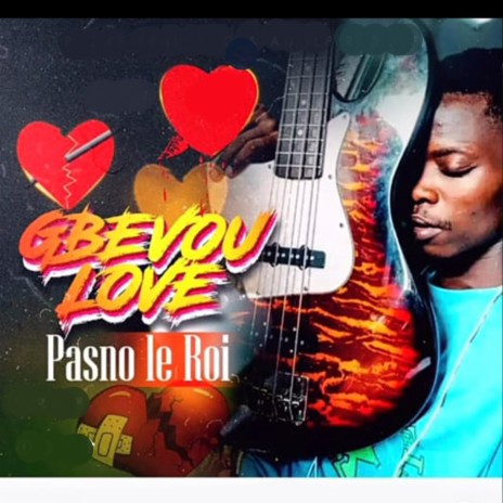 Gbevou Love | Boomplay Music