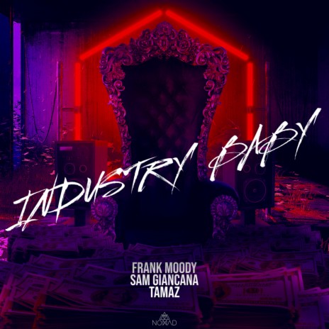 Industry Baby ft. Sam Giancana & Tamaz | Boomplay Music