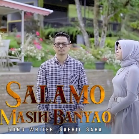 Salamo Masih Banyao ft. Jamal Suliwa | Boomplay Music