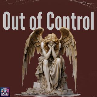 Out of Control lyrics | Boomplay Music