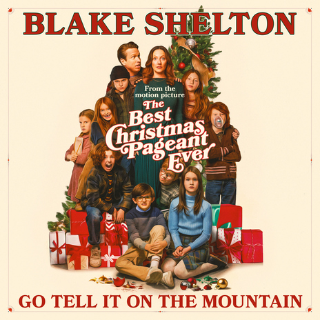 Go Tell It On The Mountain (From The Best Christmas Pageant Ever) | Boomplay Music