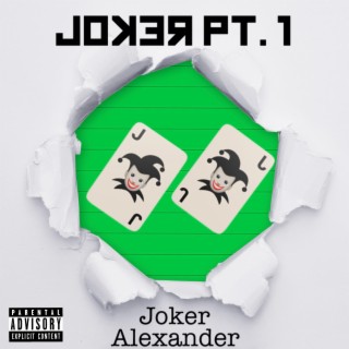 JOKER pt. 1 lyrics | Boomplay Music