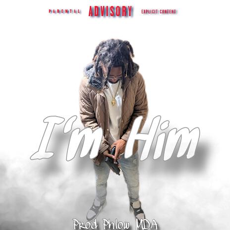 Im Him | Boomplay Music