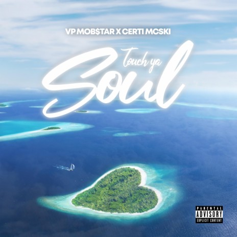 Touch Ya Soul ft. Certie Mc$ki & JustNkredible Beats | Boomplay Music