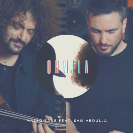 Ormila ft. Sam Abdullah | Boomplay Music