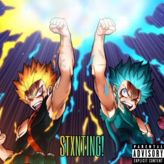 STXNTING! ft. $an lyrics | Boomplay Music