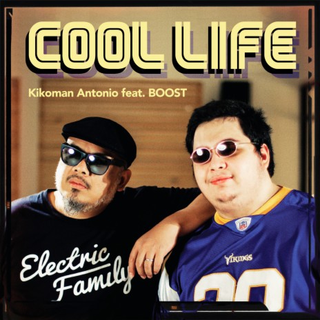Cool Life ft. BOOST | Boomplay Music