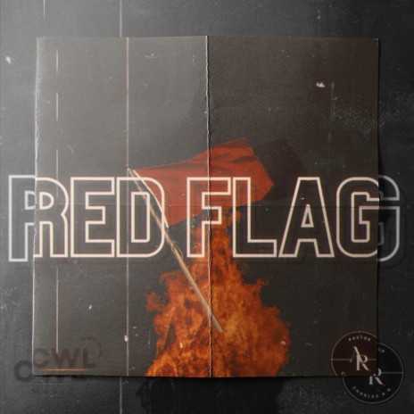 Red Flag | Boomplay Music