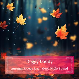 Autumn Breeze Jazz-Good Night Sound