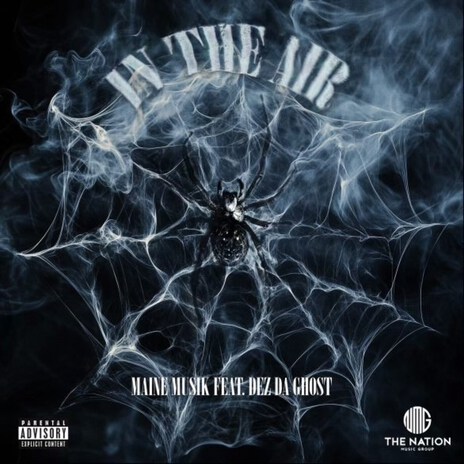 In The Air ft. Dez Da Ghost | Boomplay Music