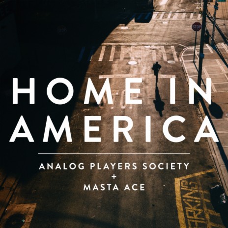 Home in America ft. Masta Ace, Ben Rubin & Donny McCaslin | Boomplay Music