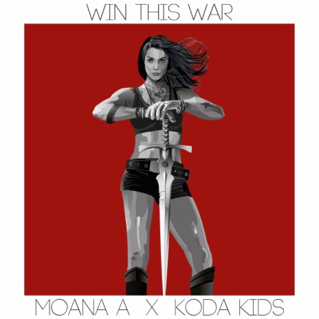 Win This War ft. Koda Kids | Boomplay Music