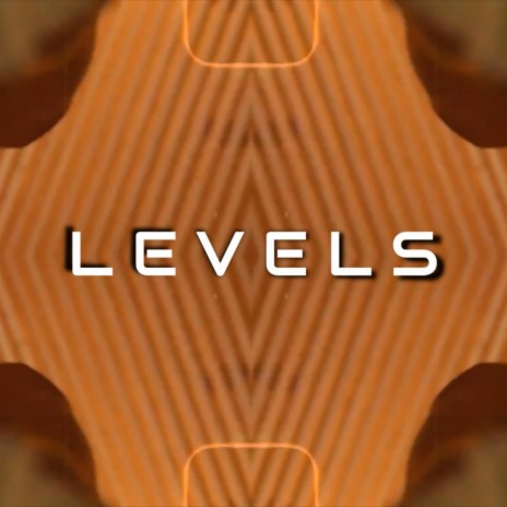 Levels | Boomplay Music