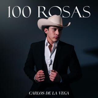 100 Rosas lyrics | Boomplay Music