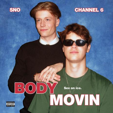 Bodymovin ft. CHANNEL 6 | Boomplay Music