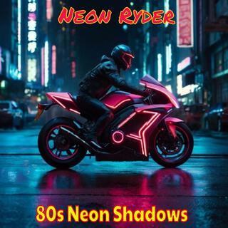 Neon Ryder