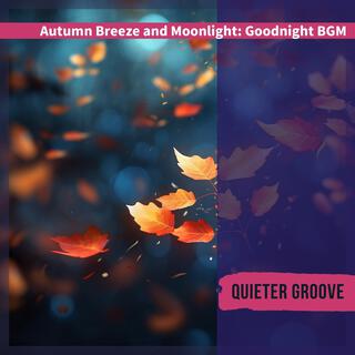 Autumn Breeze and Moonlight: Goodnight Bgm