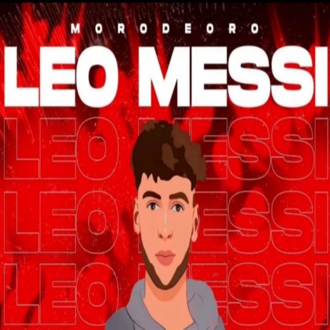 Leo Messi | Boomplay Music