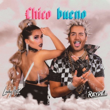 Chico Bueno (feat. REYDEL) | Boomplay Music